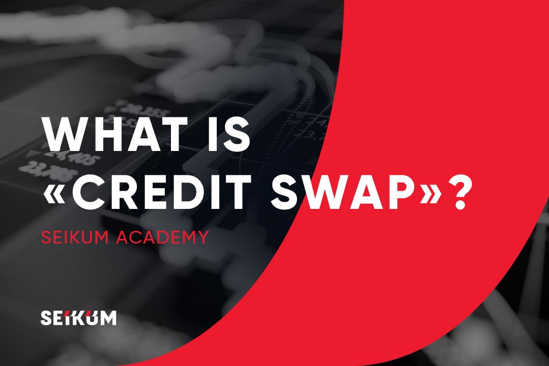 What is a Credit Swap?