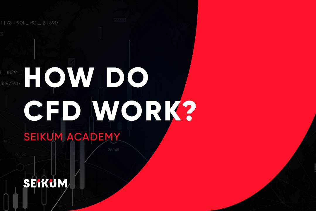 What Are CFDs? How Do CFDs Work?