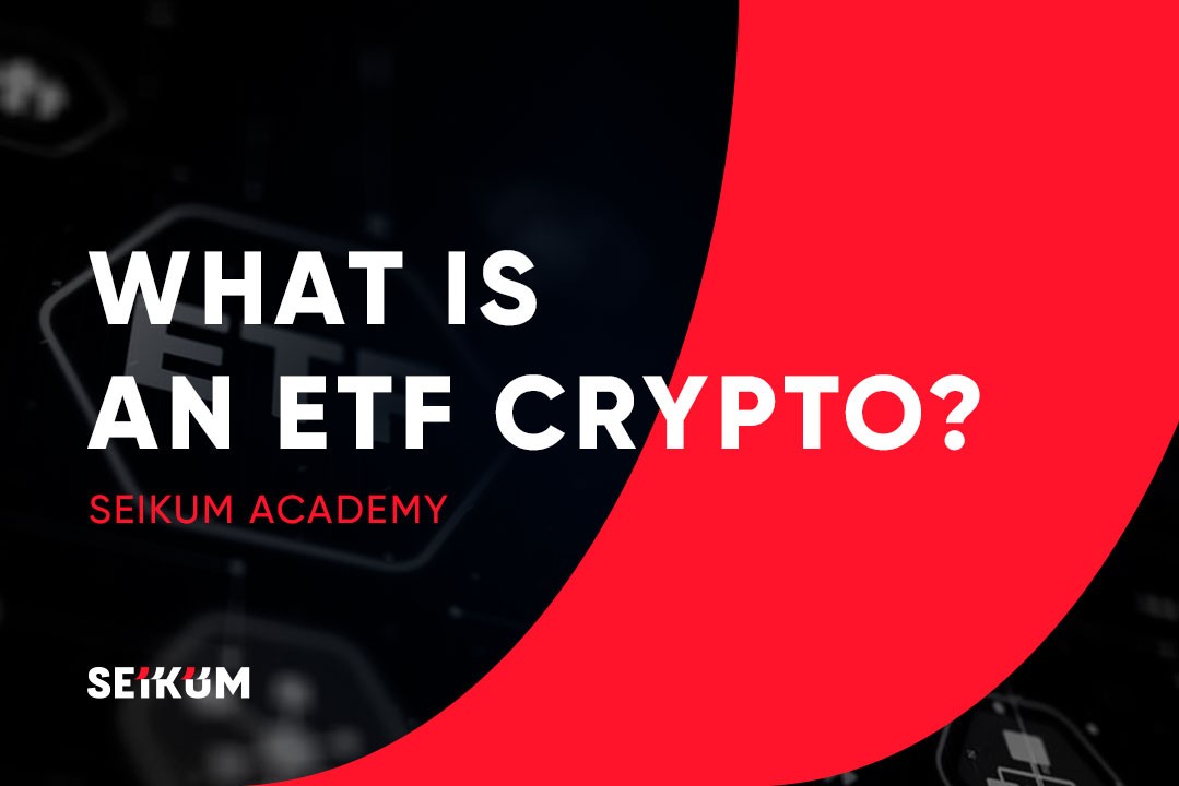 What Is an ETF Crypto? Understanding Cryptocurrencies